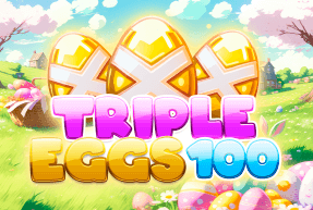 Triple Eggs 100