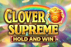 Clover Supreme Hold and Win