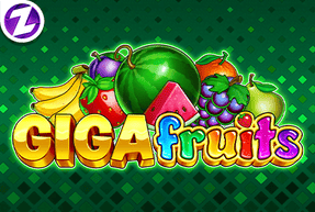 Gigafruits