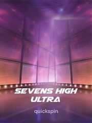 Sevens High Ultra