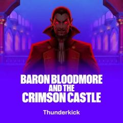 Baron Bloodmore and the Crimson Castle