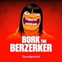 Bork the Berzerker