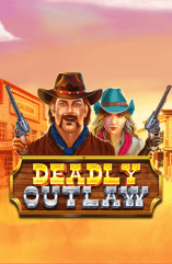 Deadly Outlaw