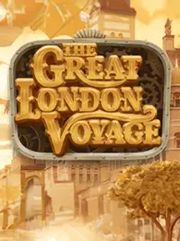 The Great London Voyage