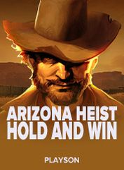 Arizona Heist: Hold and Win