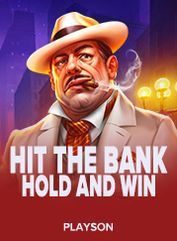 Hit The Bank Hold and Win